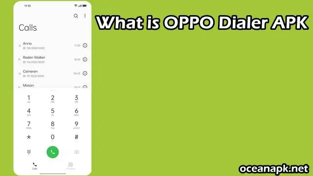 What is Oppo Dialer APK