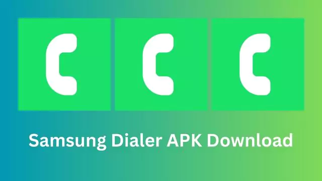 Samsung Dialer APK Download
