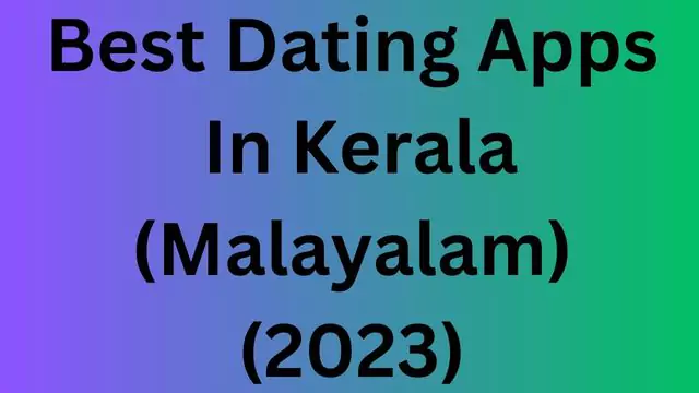 Best Dating Apps In Kerala 