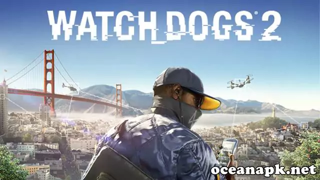 What is Watch Dogs 2 APK